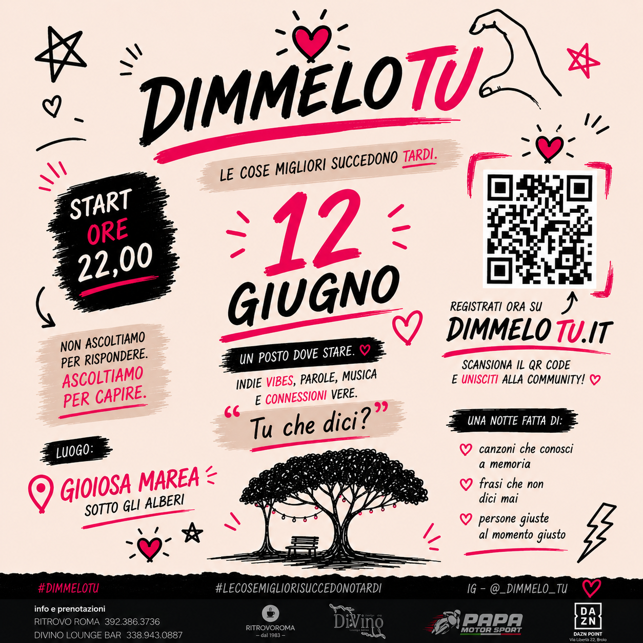 Dimmelo Tu - Sotto gli Alberi - Gioiosa Marea